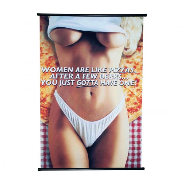 Women Are Like Pizzas Poster